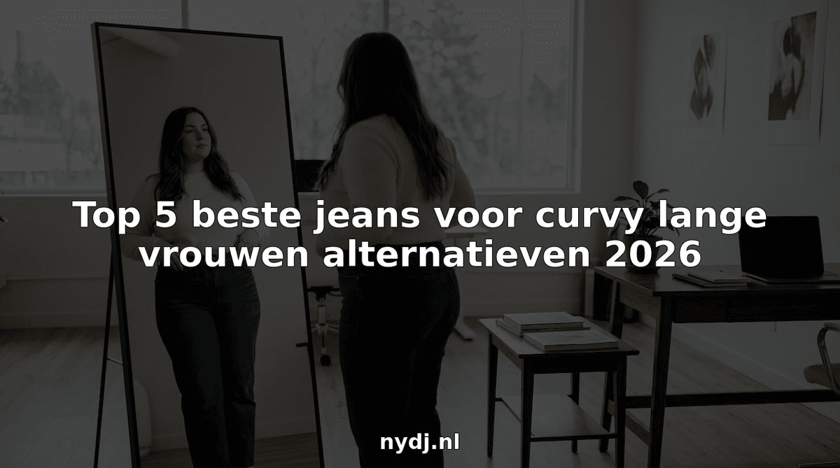 Top 5 beste jeans voor curvy lange vrouwen alternatieven 2026 - NYDJ